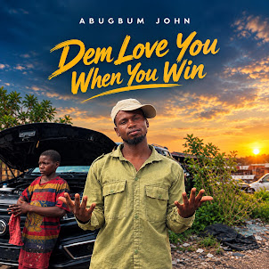 Abugbum John — Dem Love You When You Win