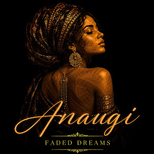 Anaugi — Faded Dreams