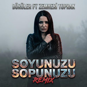 Börüler — Soyunuzu Sopunuzu, Ölünüzü Dirinizi (Faço Remix) (Feat. Zemheri Toprak & Faço)