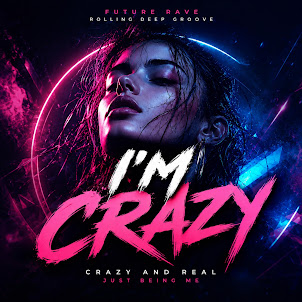 Junera Vision — I’M Crazy