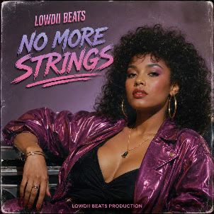 Lowdii Beats — Lowdii Beats - No More Strings