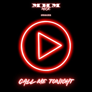 M-H-M — Call Me Tonight