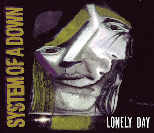 System Of A Down — Lonely Day