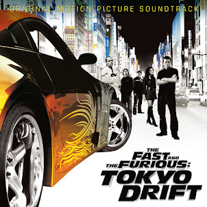 Tokyo Drift(Fast & Furious) (『ワイルドスピードX3 Tokyo Drift』より ) - Tokyo Drift (Fast & Furious) (From "The Fast And The Furious: Tokyo Drift" Soundtrack)